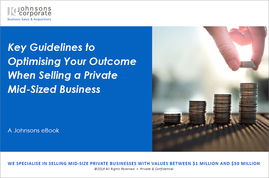 eBook: Key Guidelines to Optimising Your Outcome When Selling a Private Mid-Sized Business